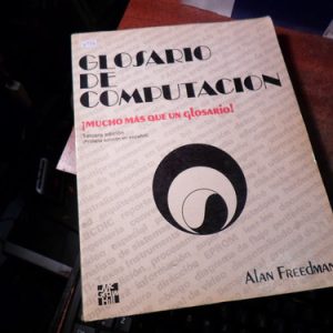 Glosario De Computación Alan Freedman (k1526