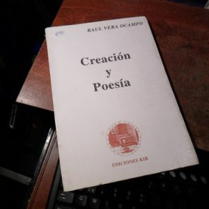 Raul Ocampo Creacion Y Poesia (k1541