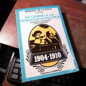 En Camino A La Democracia Politica Cardenas Paya  (k1555