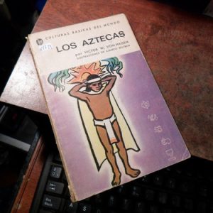 Los Aztecas Victor W Von Hagen(k1729