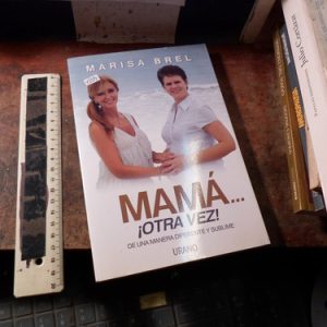 Mamá Otra Vez Marisa Brel (t3314