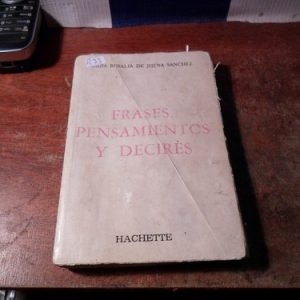 Frases Pensamientos Y Decires Jijena Sánchez (r33