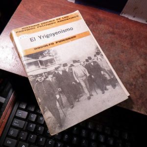 Rodolfo Puiggrós - El Yrigoyenismo (k1832