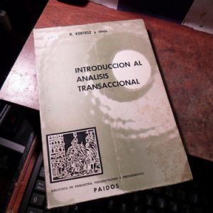 Introducción Al Análisis Transaccional Kertesz, R. Y Otros