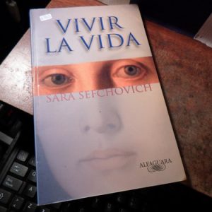 Vivir La Vida - Sara Sefchovich(k1803