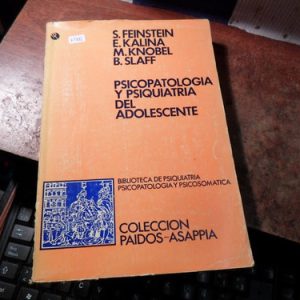 Psicopatología Y Psiquiatría Del Adolescente Slaff (k1881