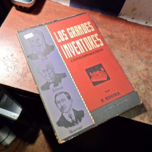Los Grandes Inventores Contemporaneos Rovira (k2005