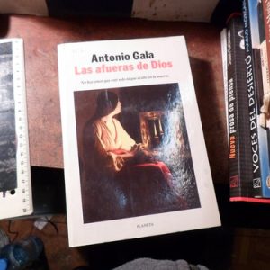 Antonio Gala Las Afueras De Dios (v1273