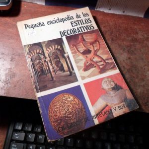 Pequeña Enciclopedia De Los Estilos Decorativos(k2081