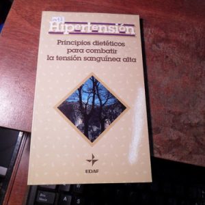 Hipertensión Principio Dietético Para Combatir La Tensión Sa