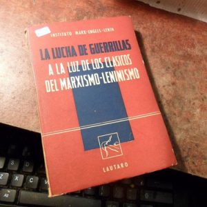 Las Luchas Guerrilleras Inst. Marx Lenin (k2096