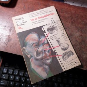 Bruno Bulacio Y Otros - De La Drogadicción - Paidós(k2227