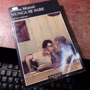 Nunca Se Sabe Imma Monso (k2277