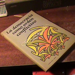 La Democracia Como Orden Confictivo Varios Autores (10998