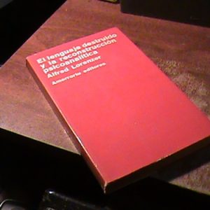 Lorenzer El Lenguaje Destruido Y La Reconstrucción Psicoanal
