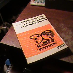 Principios Basicos De Los Coputadores -weinstein, Keim (k750