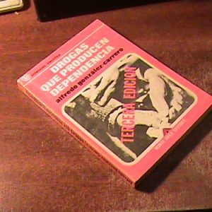 Drogas Que Producen Dependencia Gonzales Carrero (10142