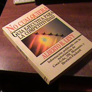Alberto Levy - No Cualquiera Guia Ejecutiva Competitividad