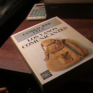 Los Vasos Comunicantes, Camilo Jose Cela(k1297