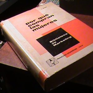 Por Que Compran Las Mujeres Wolff, Janet L. (k1224