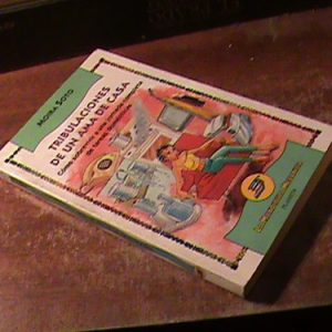 Tribulaciones De Un Ama De Casa. Moira Soto (11182