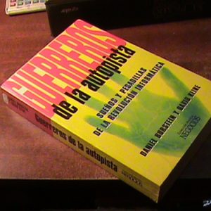 Guerreros De La Autopista - Daniel Burstein Y David Kline
