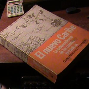 El Nuevo Caribe: La Independencia De Las Colonias Britanicas