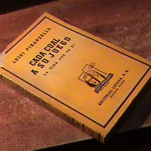 Cada Cual A Su Juego * Luigi Pirandello (art 11292