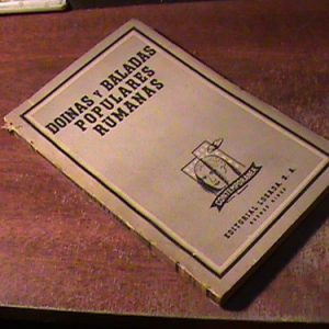 Doinas Y Baladas Populares Rumanas. Rafael Alberti - M. León