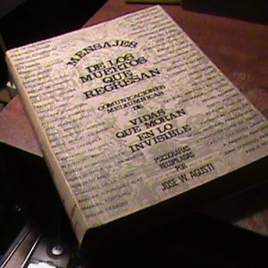 José Agusti - Mensajes De Los Muertos Que Regresan (t311