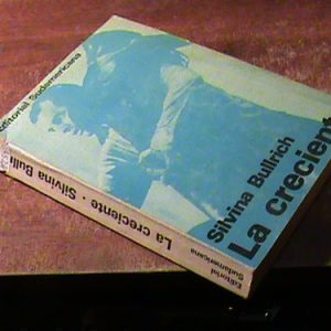 La Creciente - Silvina Bullrich (art 11254