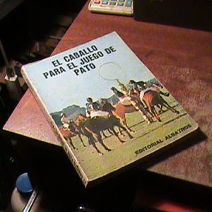 El Caballo Para El Juego De Pato Héctor Tocagni (k748