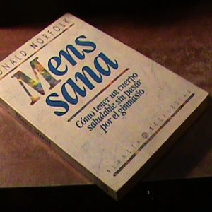 Donald Norfolk - Mens Sana - Cuerpo Saludable Sin Gimnasio