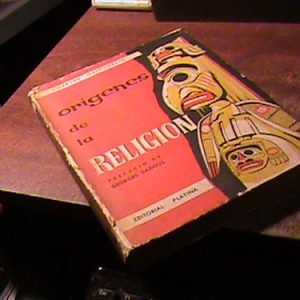Orígenes De La Religión Charles Hainchelin Prefacio G Sadoul