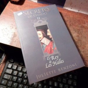 Juliette Benzoni Secreto De Estado 2 (k2405