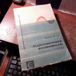 Fluctuaciones Economicas Maurice W. Lee (k2443