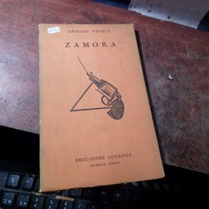 Zamora. Georges Neveux.(k2500