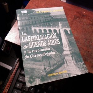 Mario Serrano: La Capitalizacion De Buenos Aires. (k2527