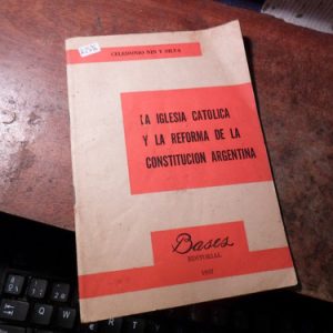 La Iglesia Católica Y La Reforma Celedonio Nin Y Silva (k259