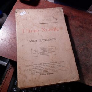 Ultime Novelle. Enrico Castelnuovo (k2706