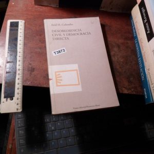 Desobediencia Civil Y Democracia Directa Colombo (t3872
