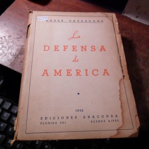La Defensa De América - André Chéradame (k2792