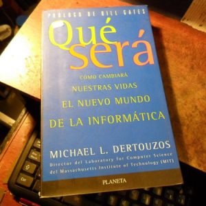 Qué Será Michael Dertouzos Prologo Bill Gates (k2839