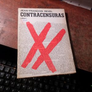 Contracensuras Jean Francois Revel (t1506