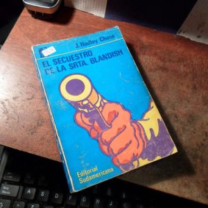 El Secuestro De La Señorita Blandish James Hadley Chase