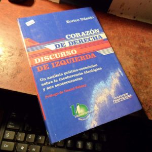 Udenio Corazon De Derecha Discurso De Izquierda (t1554