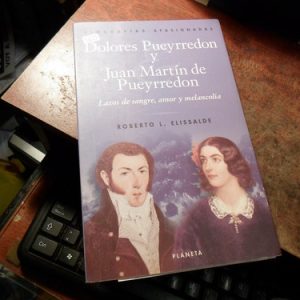 Dolores Pueyrredon Y Juan M De Pueyrredon /r. Elissalde