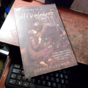 Sophy Burnham - El Tesoro De Montsegur (t1633
