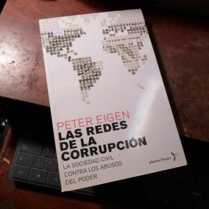 Las Redes De La Corrupcion Peter Eigen (v1346