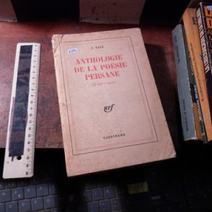 Anthologie De La Poésie Persane Z. Safâ (k2885